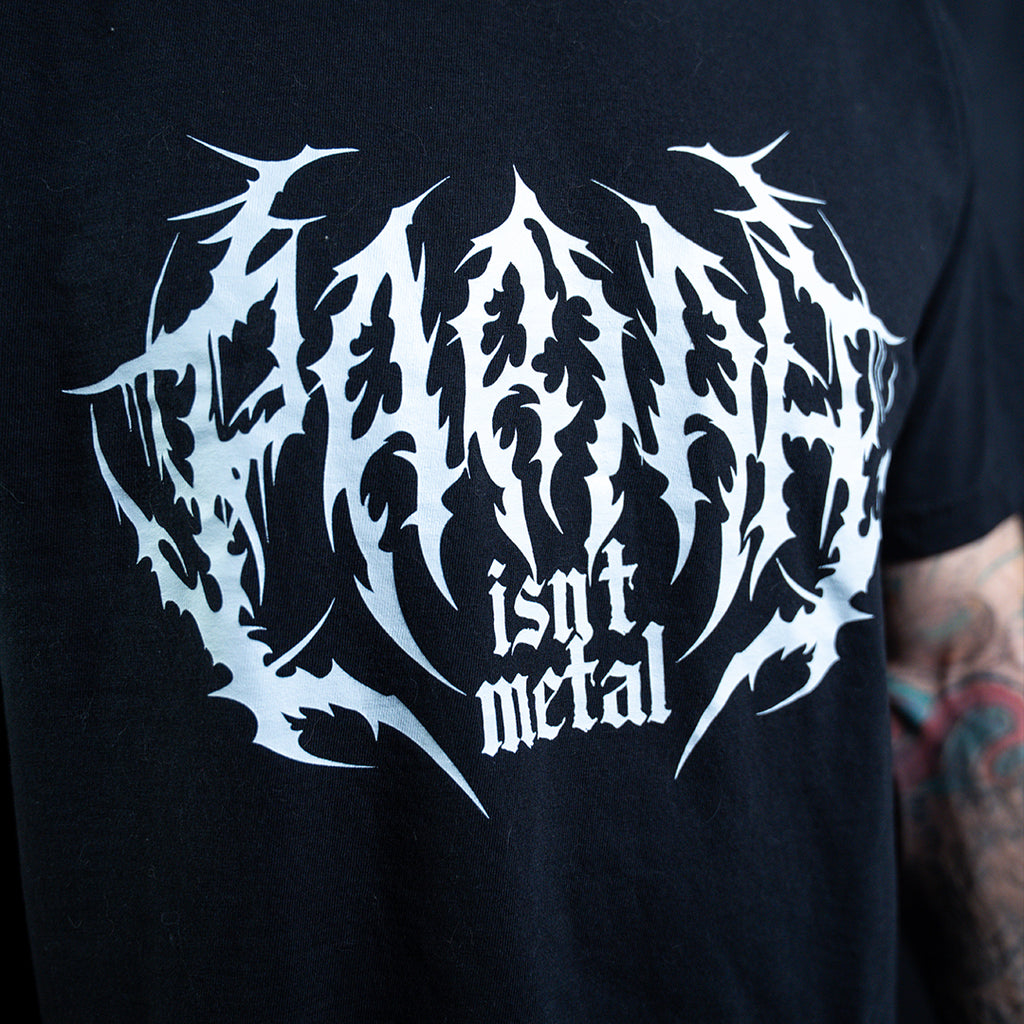 'PARIAH Isn't Metal' T-Shirt